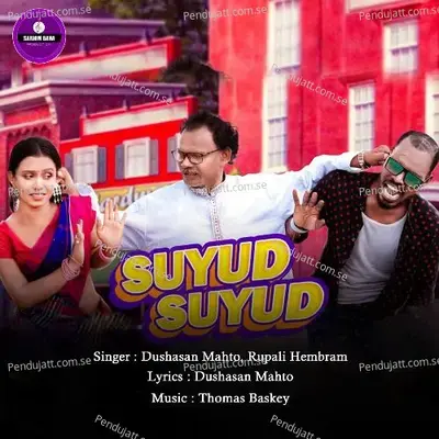 Suyud Suyud - Dushasan Mahto album cover 