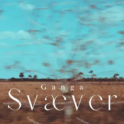 Svæver - Ganga album cover 