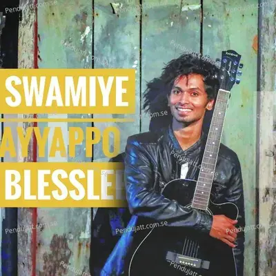 Swamiye Ayyappo - Blesslee album cover 