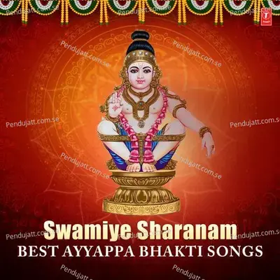 Swamiye Sharanam - Best Ayyappa Bhakti Songs - Ajay Warrier cover album