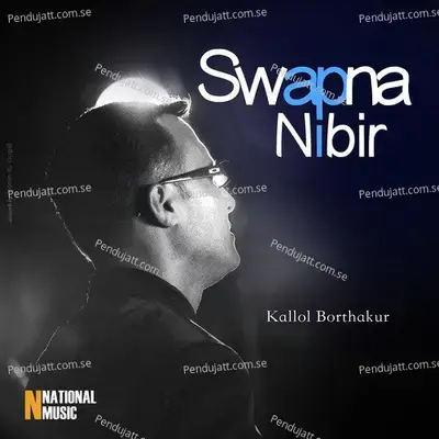 Swapna Nibir - Kallol Borthakur album cover 