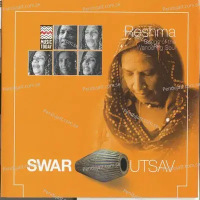 Swar Utsav - Reshma  - Songs Of The Wandering Soul - Reshma cover album