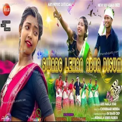 Swarg Lekan Abua Disum - Nirmala Kisku Soren album cover 