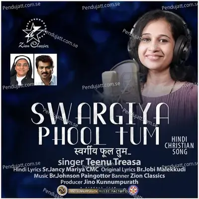 Swargeey Phool Tum - Teenu Treasa album cover 