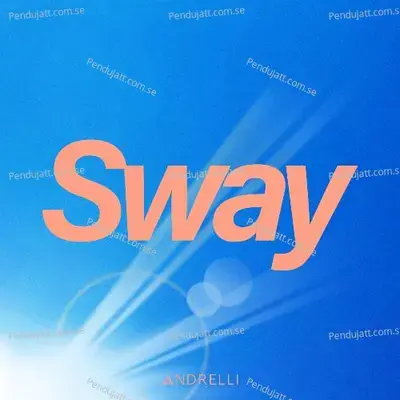 Sway - Andrelli album cover 