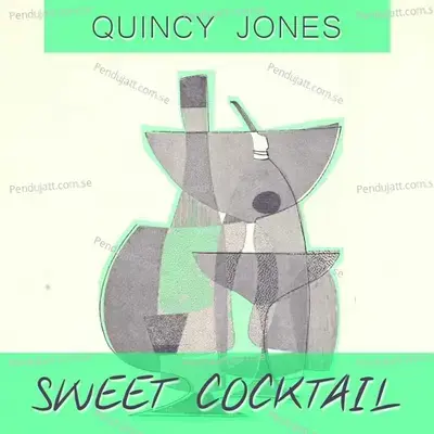 Sweet Cocktail - Quincy Jones cover album