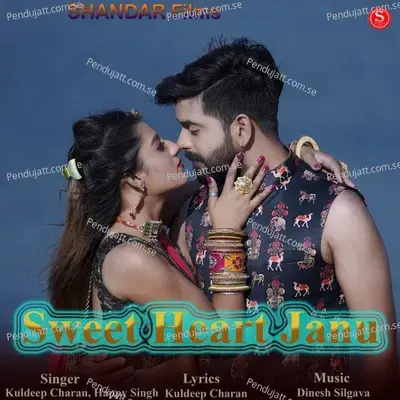 Sweet Heart Janu - Kuldeep Charan album cover 