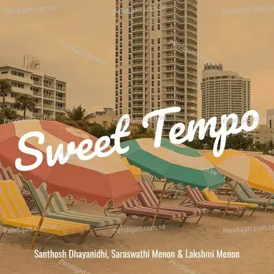 Sweet Tempo - Santhosh Dhayanidhi album cover 