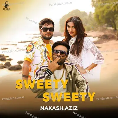 Sweety Sweety - Lincon Roy Chowdhury