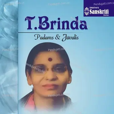 Yaar Poi - Todi - Misra Chapu - T. Brinda album cover 