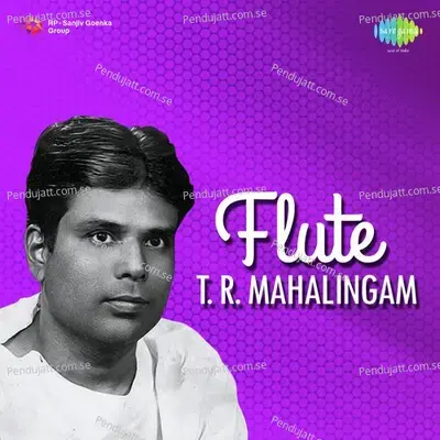 T r  Mahalingam - Flute - Traditional cover album