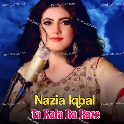 Starge Badle De - Nazia Iqbal album cover 