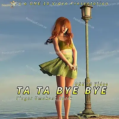 Ta Ta Bye Bye - Umakant Barik album cover 