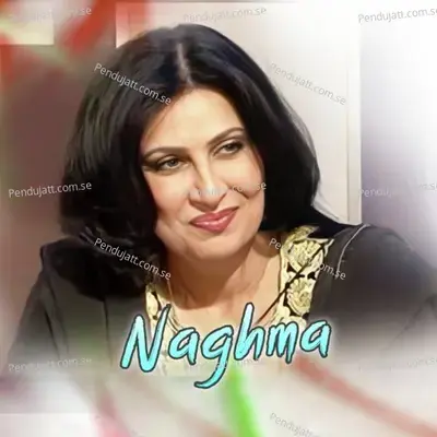 Sta Da Vikhal Makham Ta Nast Yama - Nagma album cover 