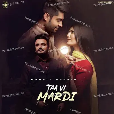 Taa Vi Mardi - Manjit Sahota album cover 