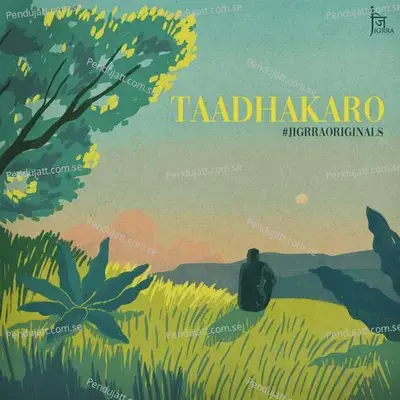 Taadhakaro - Jigardan Gadhavi album cover 