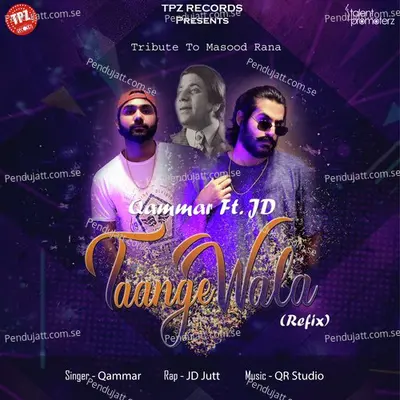 Taange Wale Refix - Qammar album cover 