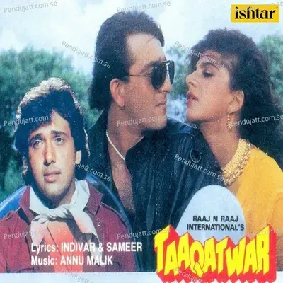 Taaqatwar - Anu Malik