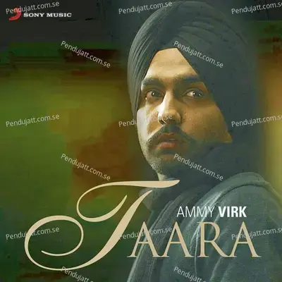 Taara - Ammy Virk