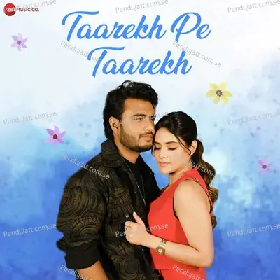 Taarekh Pe Taarekh - Raj Barman album cover 