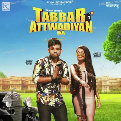 Tabbar Attwadian Da - Raman Goyal album cover 