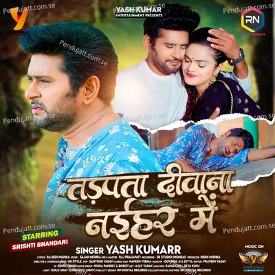 Tadpata Deewana Naihar Mein - Yash Kumarr album cover 