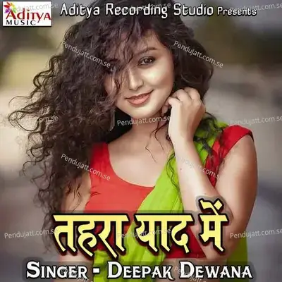 Tahara Yaad Me - Deepak Dewana album cover 