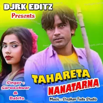 Tahareta Nanatarna - Sarweshwar album cover 