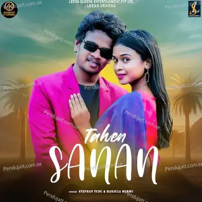 Tahen Sanam - Stephan Tudu album cover 