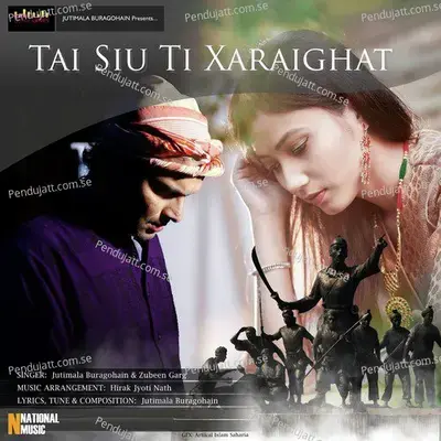 Tai Siu Ti Xaraighat - Jutimala Buragohain album cover 