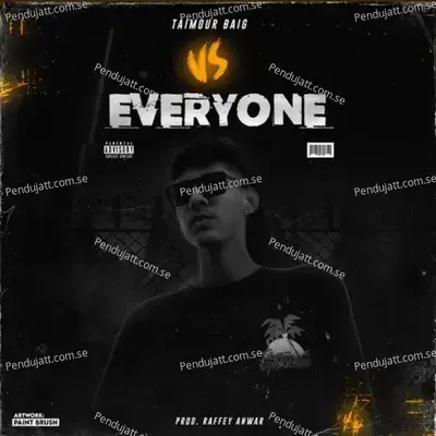 Taimour Baig Vs Everyone - Taimour Baig album cover 