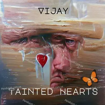 Tainted Hearts - Vijay album cover 