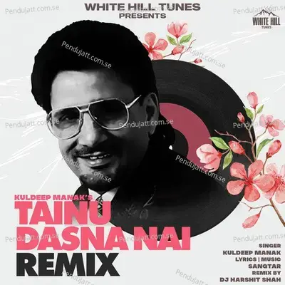 Tainu Dasna Nai - Kuldeep Manak album cover 