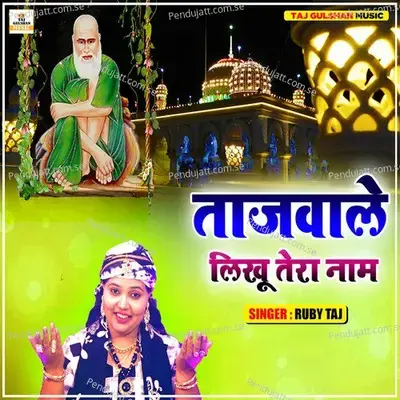 Tajwale Likhu Tera Naam - Ruby Taj album cover 