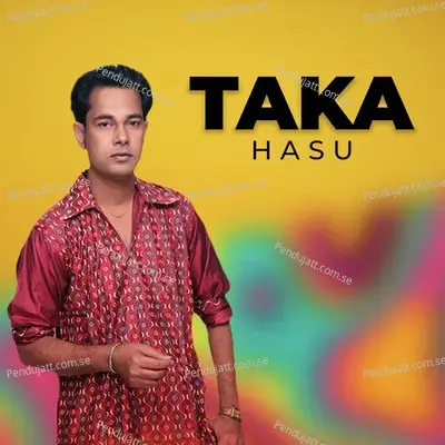 Taka - Hasu