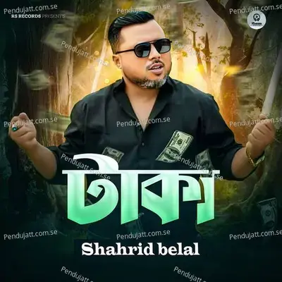 Taka - Shahrid Belal album cover 