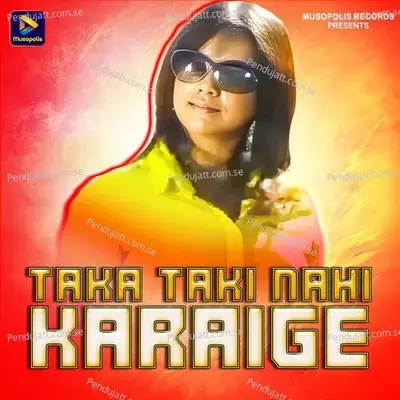 Taka Taki Nahi Karaige - Manoj Kumar album cover 