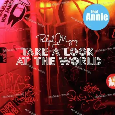 Take A Look At The World mp3 song