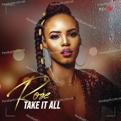 Take It All - Rose cover album