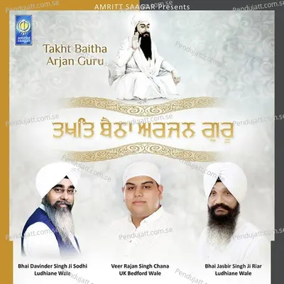 Takht Baitha Arjan Guru - Bhai Davinder Singh Ji Sodhi (Ludhiane Wale) album cover 