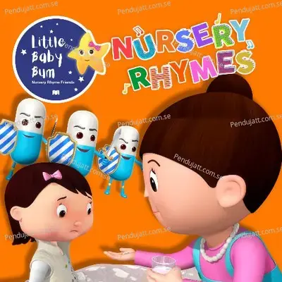 Taking Medicine Song - Little Baby Bum Nursery Rhyme Friends