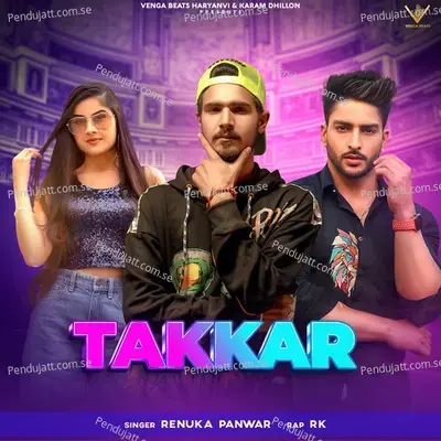 Takkar - Renuka Panwar album cover 