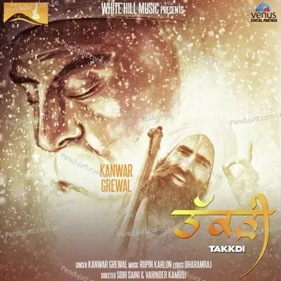 Takkdi - Kanwar Grewal album cover 