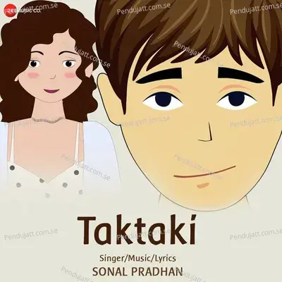 Taktaki - Sonal Pradhan album cover 