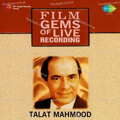 Bechain Nazar Betab Jigar Live - Talat Mahmood album cover 