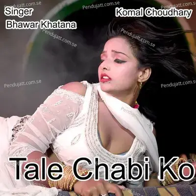 Tale Chabi Ko - Komal Chaudhary album cover 