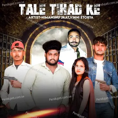 Tale Tihad Ke - Himanshu Jaat album cover 