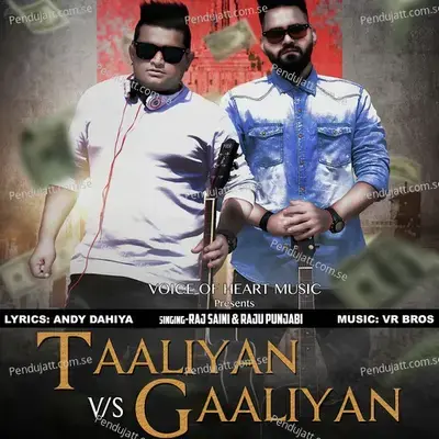 Talliyan Vs Galliyan - Raj Saini album cover 