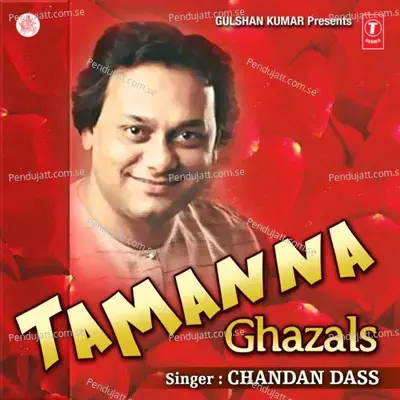 Maine Munh Ko Kafan Mein Chhupa Jab Liya - Chandan Dass album cover 