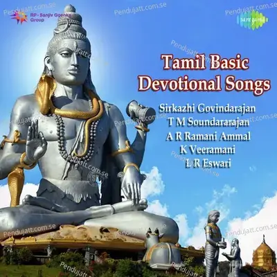 Tamil Basic Devotionals - Dr. Seerkazhi S. Govindarajan cover album